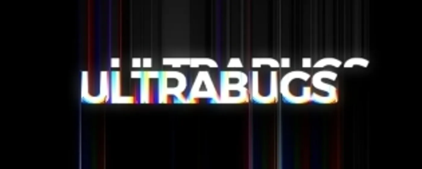 Ultrabugs