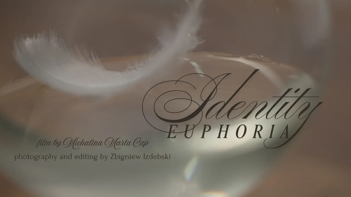 Identity Euphoria by Michalina Marta Cap