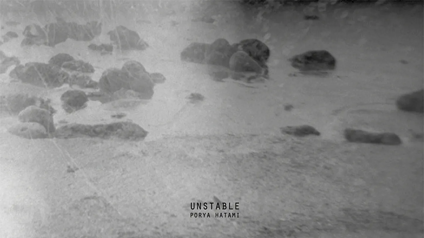 Porya Hatami - Unstable by Porya Hatami