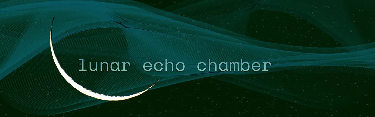 Lunar Echo Chamber