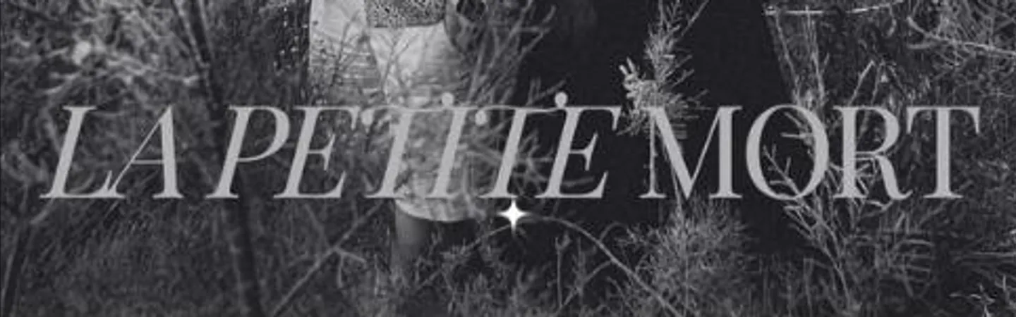 La Petit Mort